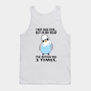 In My Head I've Bitten You 3 Times, for Funny Blue Parakeet Tank Top